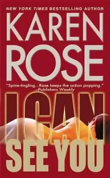 Image of I Can See You by Karen Rose