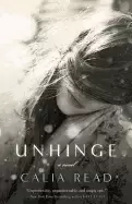 image of unhinge a novel