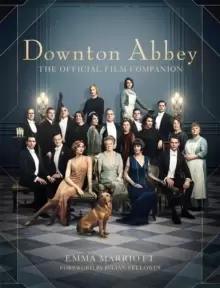 Image of Downton Abbey : The Official Film Companion