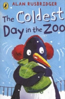 Image of The Coldest Day in the Zoo by Alan Rusbridger Paperback