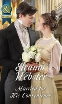 Image of Married for His Convenience by Eleanor Webster Paperback