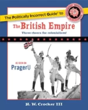 Image of politically incorrect guide to the british empire