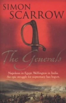 Image of The Generals by Simon Scarrow Paperback