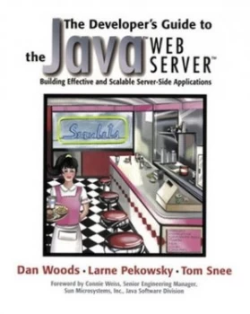 Image of The Developers Guide to the Java Web Server by Dan Woods Book