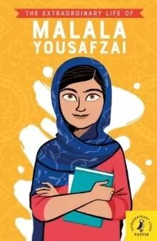 Image of The Extraordinary Life of Malala Yousafzai