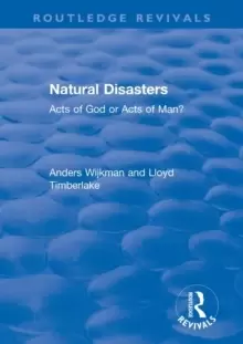 Image of Natural Disasters : Acts of God or Acts of Man?