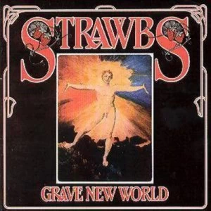 image of Grave New World by Strawbs CD Album