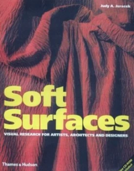 Image of Soft Surfaces by Judy A. Juracek Hardback