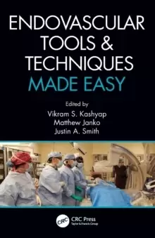 Image of Endovascular Tools and Techniques Made Easy