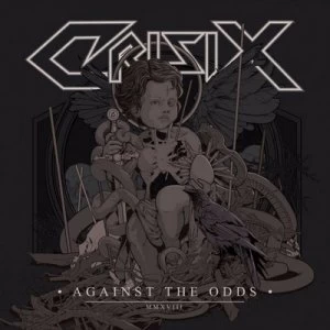 Image of Against the Odds by Crisix CD Album
