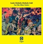 Image of For the Blue Notes by Louis Moholo-Moholo Unit CD Album