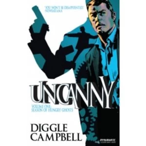 Image of Uncanny Volume 1: Season of Hungry Ghosts