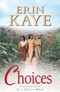 Image of Choices by Erin Kaye Book
