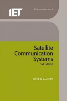 Image of Satellite Communication Systems by B.G. Evans Hardback
