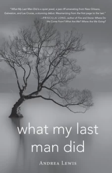 Image of What My Last Man Did by Andrea Lewis Book