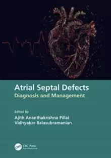 Image of Atrial Septal Defects : Diagnosis and Management