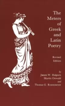 Image of The Meters of Greek and Latin Poetry