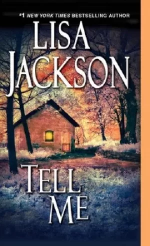 Image of Tell Me by Lisa Jackson
