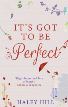 Image of Its Got to Be Perfect by Haley Hill Book