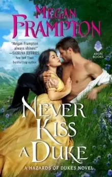 Image of Never Kiss a Duke : A Hazards of Dukes Novel