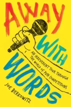 Image of Away with words by Joe Berkowitz