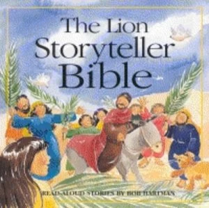 Image of The Lion Storyteller Bible by Bob Hartman and Susie Poole Paperback