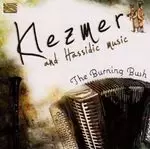 Image of Burning Bush (The) - Klezmer & Hassidic Music (Music CD)