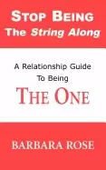Image of stop being the string along a relationship guide to being the one