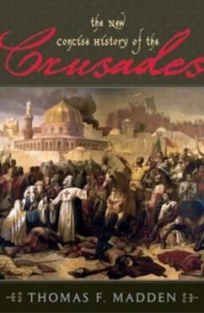 Image of The New Concise History of the Crusades by Thomas F Madden Paperback