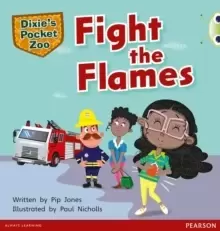 Image of Bug Club Independent Fiction Year 1 Green B A Dixie's Pocket Zoo: Fight the Flames