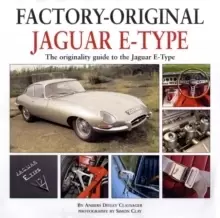 Image of Factory Original Jaguar E-Type : the Originality Guide to the Jaguar E-Type