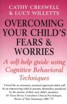 Image of Overcoming Your Childs Fears and Worries by Cathy Creswell Paperback