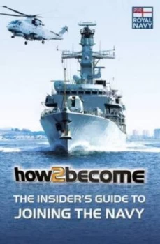Image of The Insiders Guide to Joining the Navy by Richard Mcmunn Paperback