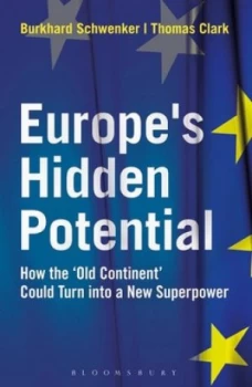 Image of Europes Hidden Potential by Burkhard Schwenker Hardback