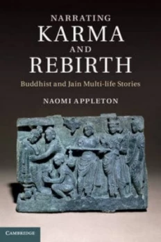 Image of Narrating Karma and Rebirth by Naomi Appleton Hardback