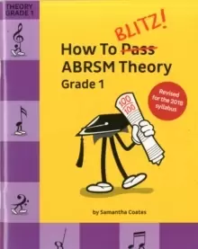 Image of How to Blitz! Abrsm Theory Grade 1 (2018 Revised)