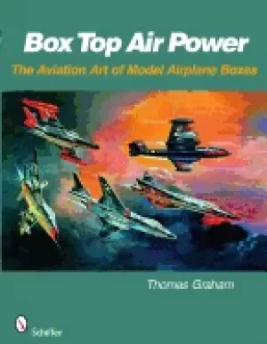 Image of box top air power the aviation art of model airplane boxes