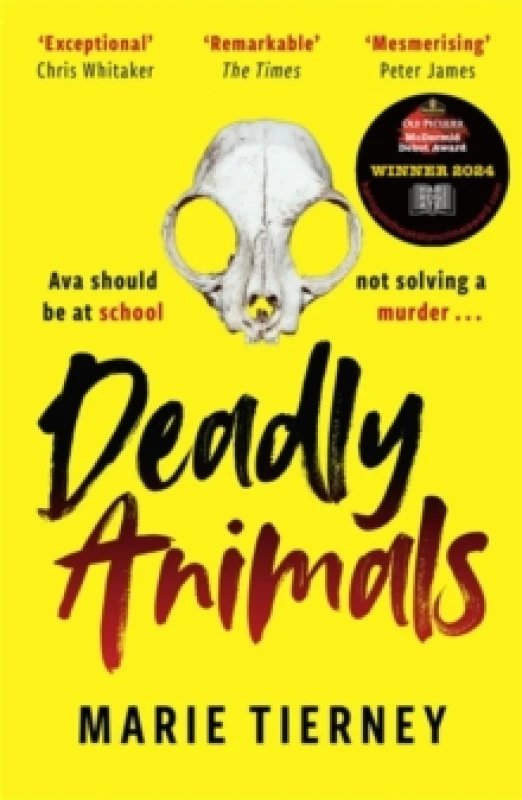 Image of Deadly Animals : Winner of the Val McDermid Crime Debut Award Paperback / softback