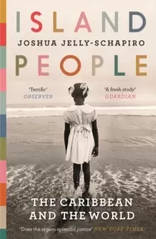 Image of Island People : The Caribbean and the World