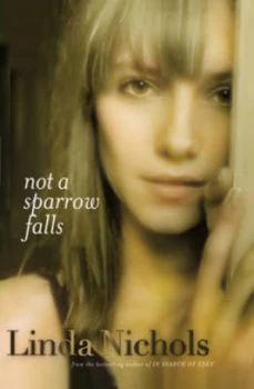 Image of Not a Sparrow Falls by Linda Nichols Book