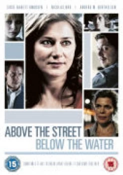 Image of Above the Street, Below the Water