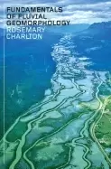 Image of fundamentals of fluvial geomorphology