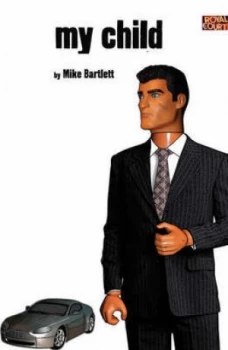 Image of My Child by Mike Bartlett Paperback