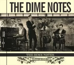 Image of The Dime Notes London by The Dime Notes CD Album