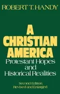Image of christian america protestant hopes and historical realities