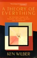 Image of theory of everything an integral vision for business politics science and s