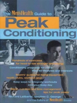Image of The Mens Health guide to peak conditioning by Richard Laliberte