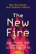 Image of new fire war peace and democracy in the age of ai