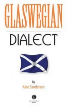 Image of Glaswegian Dialect by Kate Sanderson Paperback
