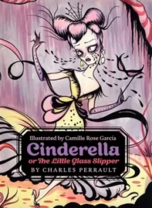 Image of Cinderella or The little glass slipper by Charles Perrault